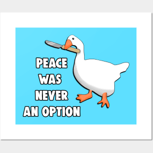 Peace Was Never An Option Meme Posters and Art